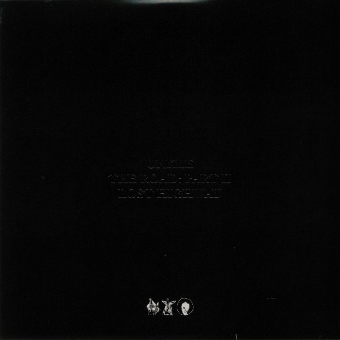 UNKLE - The Road: Part II/Lost Highway Vinyl at Juno Records.