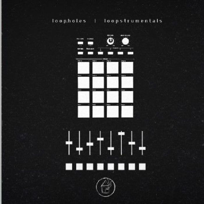 LOOPHOLES - Loopstrumentals