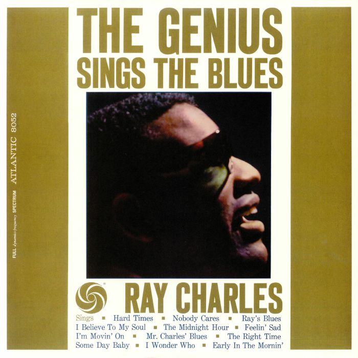 CHARLES, Ray - The Genius Sings The Blues (mono) (remastered)