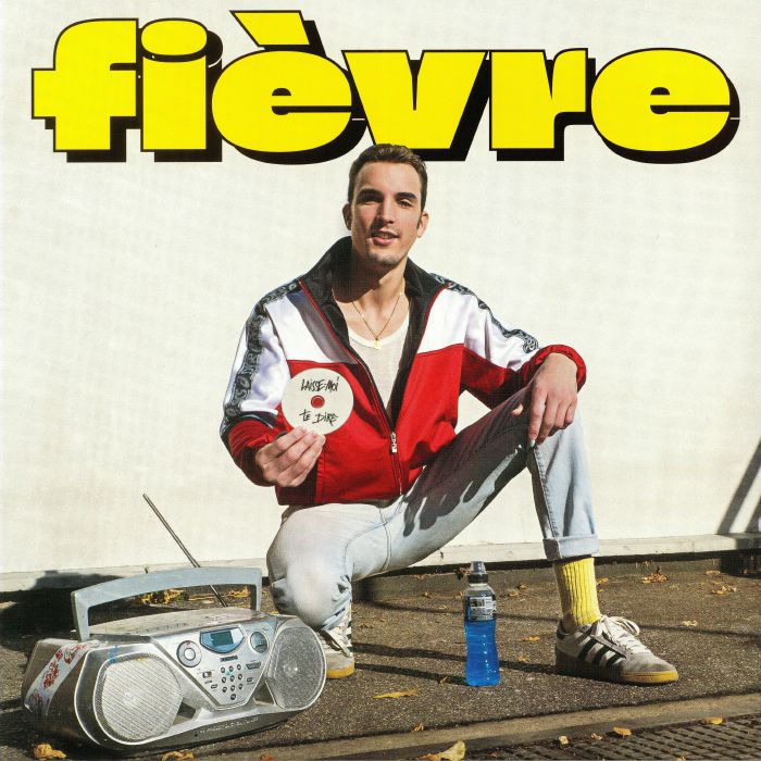 FIEVRE - Let Me Tell U