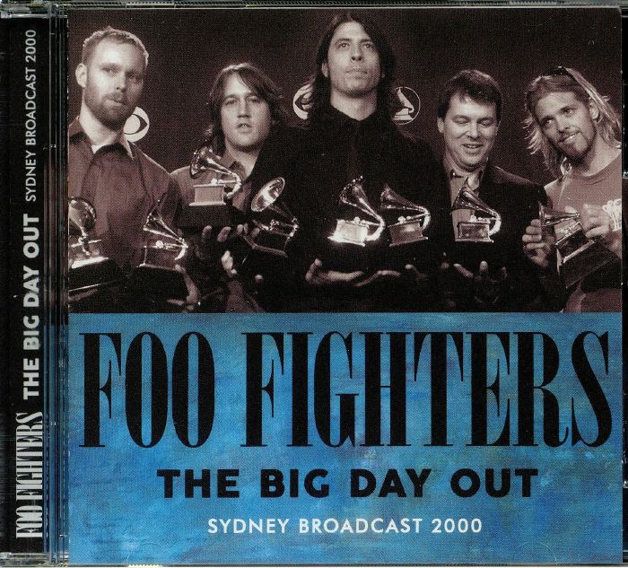 FOO FIGHTERS - The Big Day Out: Sydney Broadcast 2000