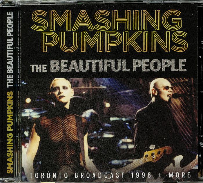 SMASHING PUMPKINS - The Beautiful People