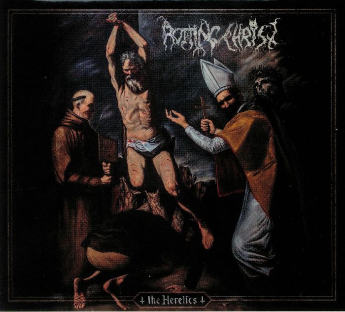 ROTTING CHRIST - The Heretics