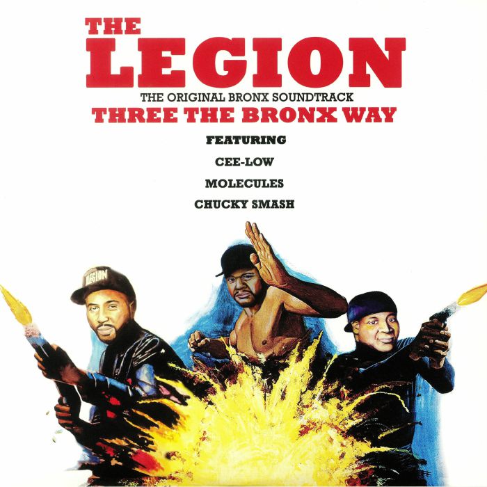 LEGION, The - Three The Bronx Way
