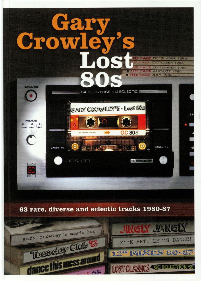 CROWLEY, Gary/VARIOUS - Gary Crowley's Lost 80s