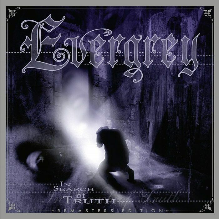 EVERGREY - In Search Of Truth