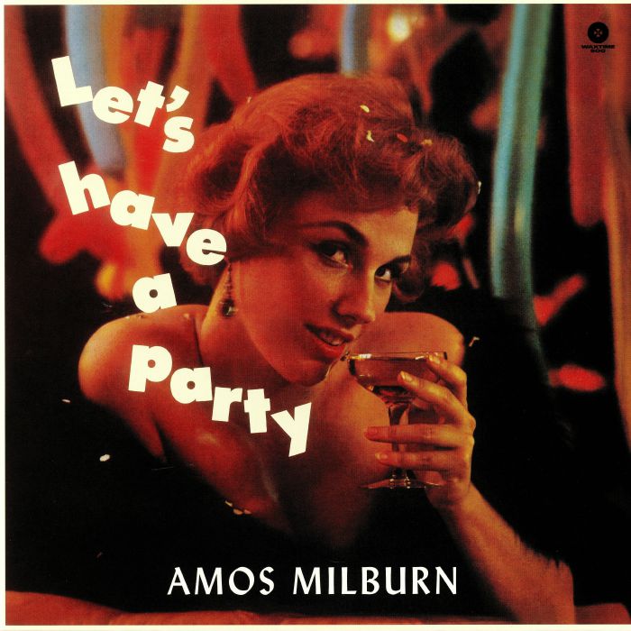 MILBURN, Amos - Let's Have A Party
