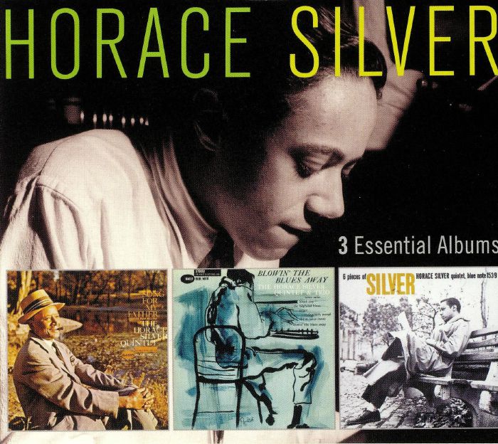SILVER, Horace - 3 Essential Albums