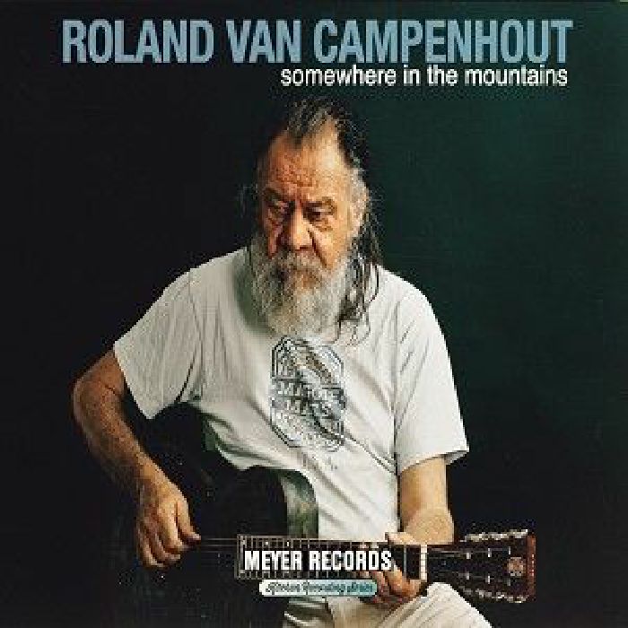 VAN CAMPENHOUT, Roland - Somewhere In The Mountains