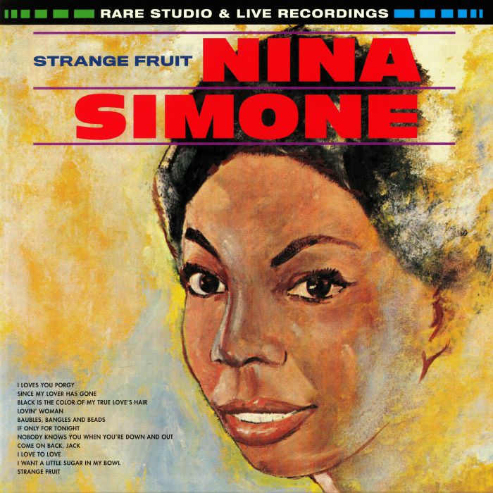 SIMONE, Nina - Strange Fruit: Rare Studio & Live Recordings
