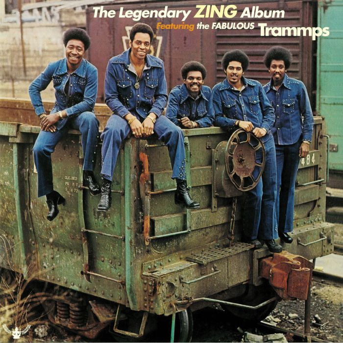 TRAMMPS, The - The Legendary Zing Album