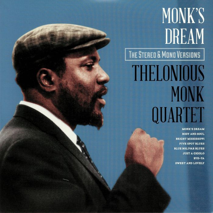 THELONIOUS MONK QUARTET - Monk's Dream: The Stereo & Mono Versions (reissue)