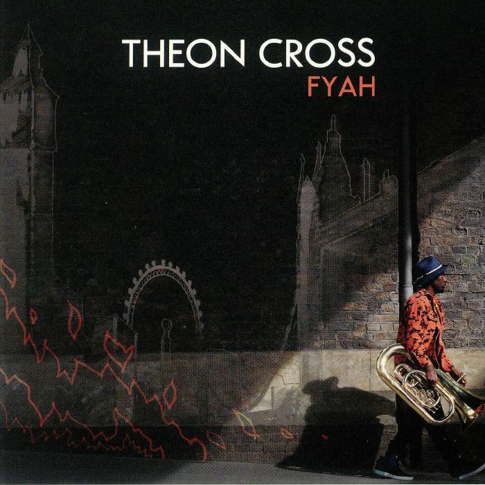 CROSS, Theon - Fyah