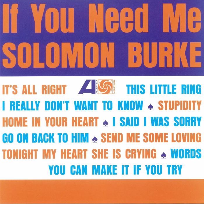 BURKE, Solomon - If You Need Me (reissue)