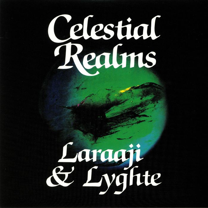 LARAAJI/LYGHTE - Celestial Realms