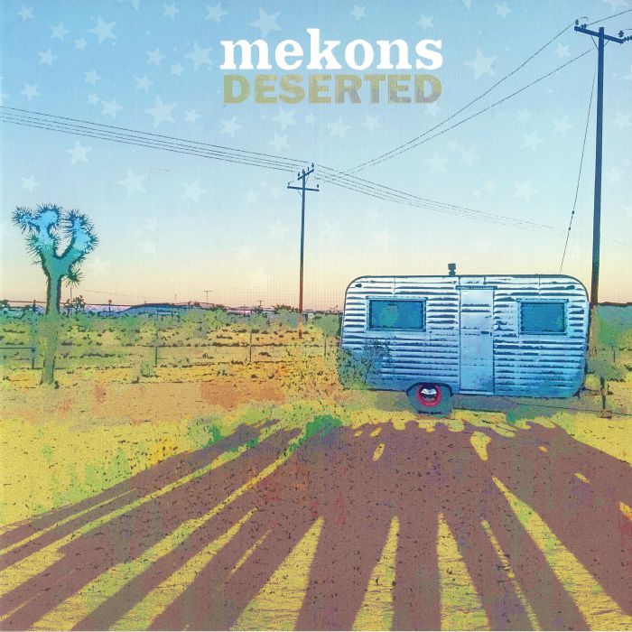 MEKONS - Deserted