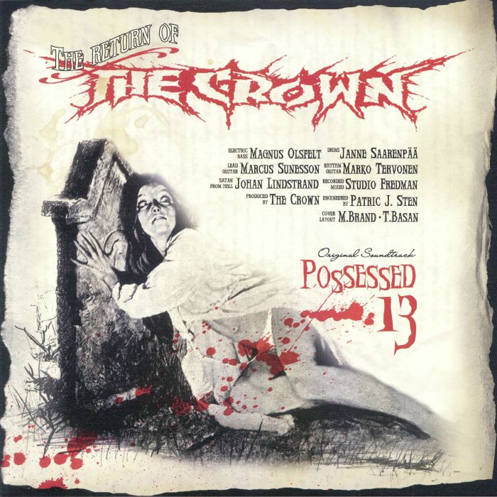 CROWN, The - Possessed 13 (Soundtrack) (reissue)