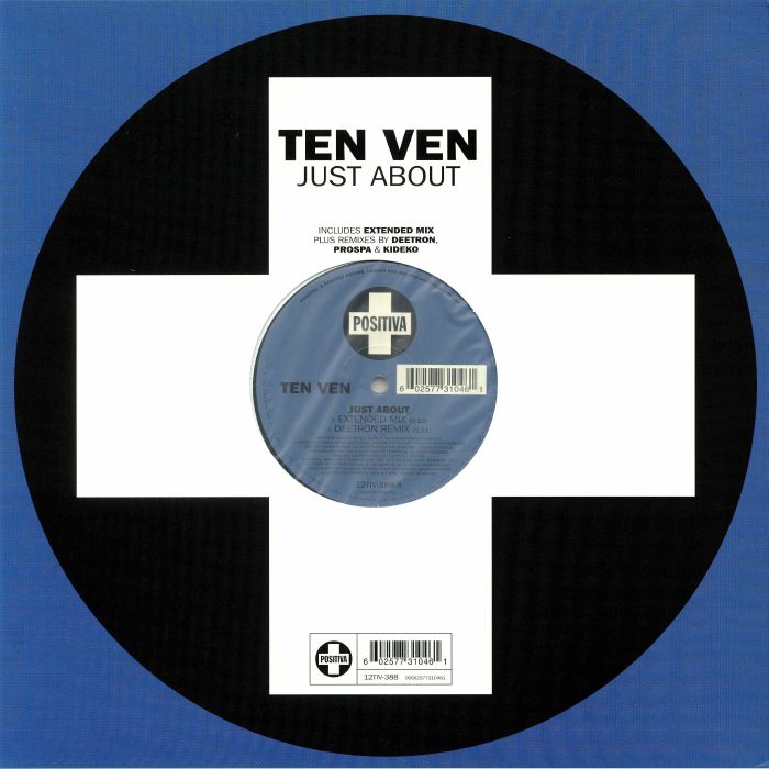 TEN VEN - Just About (remixes)