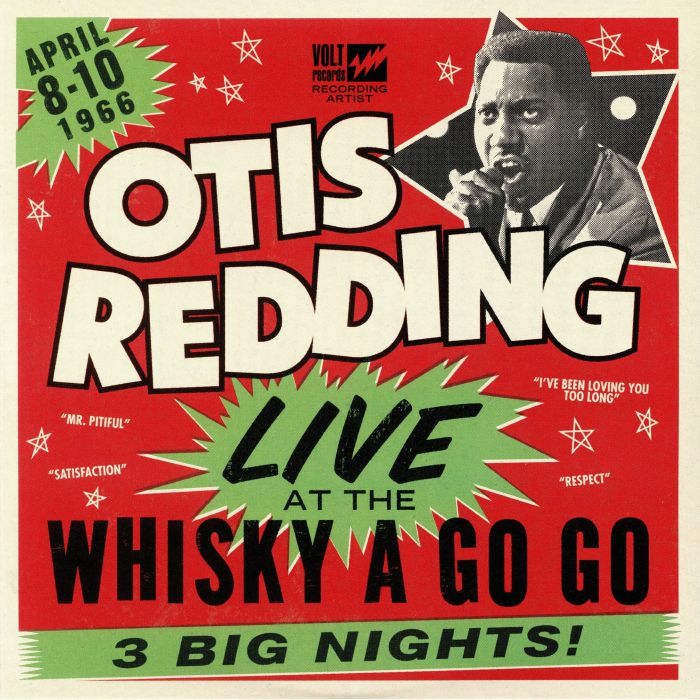 REDDING, Otis - Live At The Whisky A Go Go: 3 Big Nights!