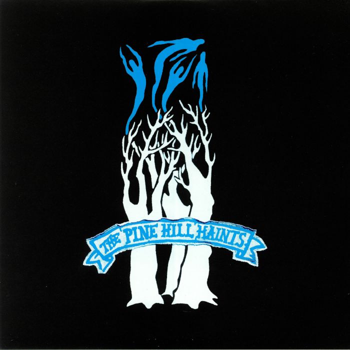 PINE HILL HAINTS, The - Ghost Dance (reissue)