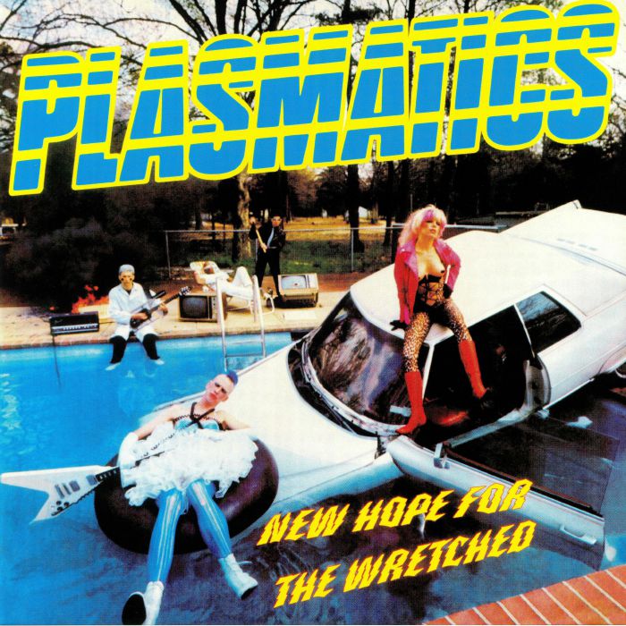 PLASMATICS - New Hope For The Wretched (reissue)