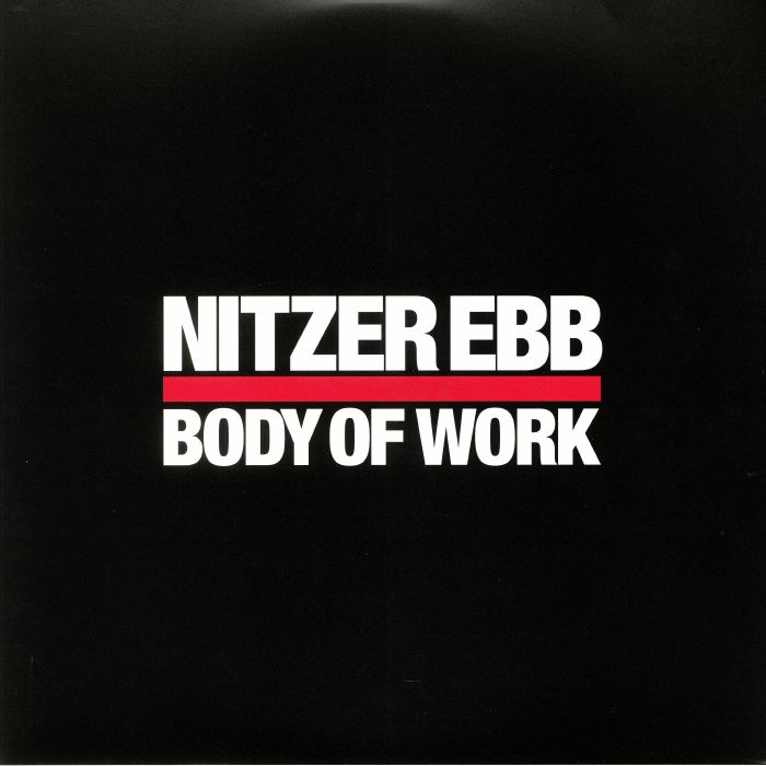 NITZER EBB - Body Of Work