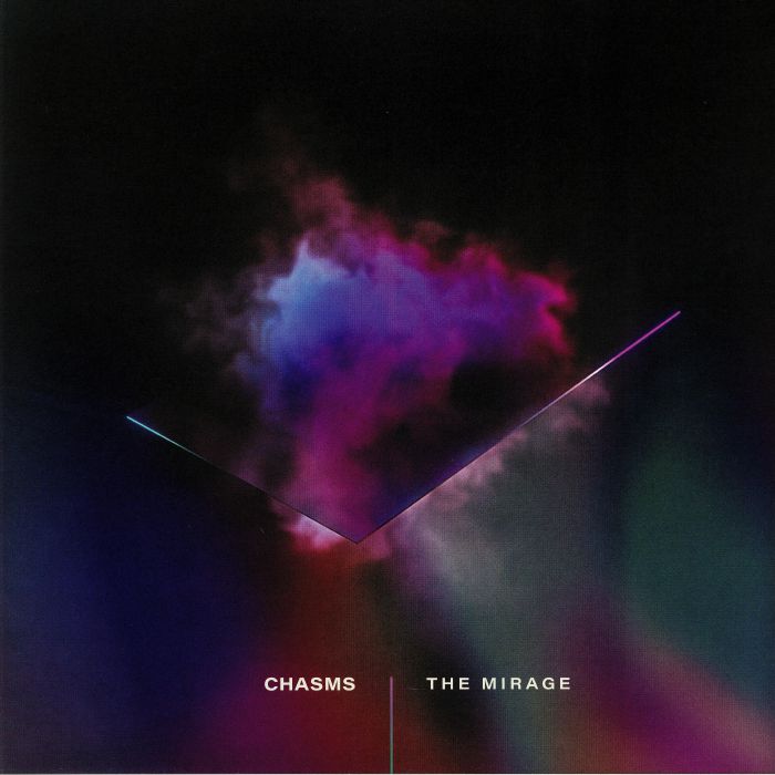 CHASMS - The Mirage