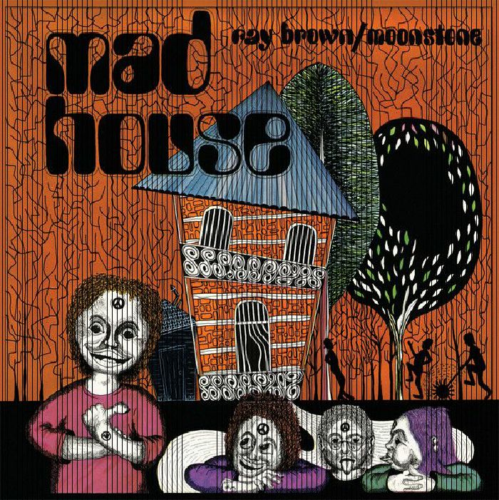 BROWN, Ray/MOONSTONE - Mad House