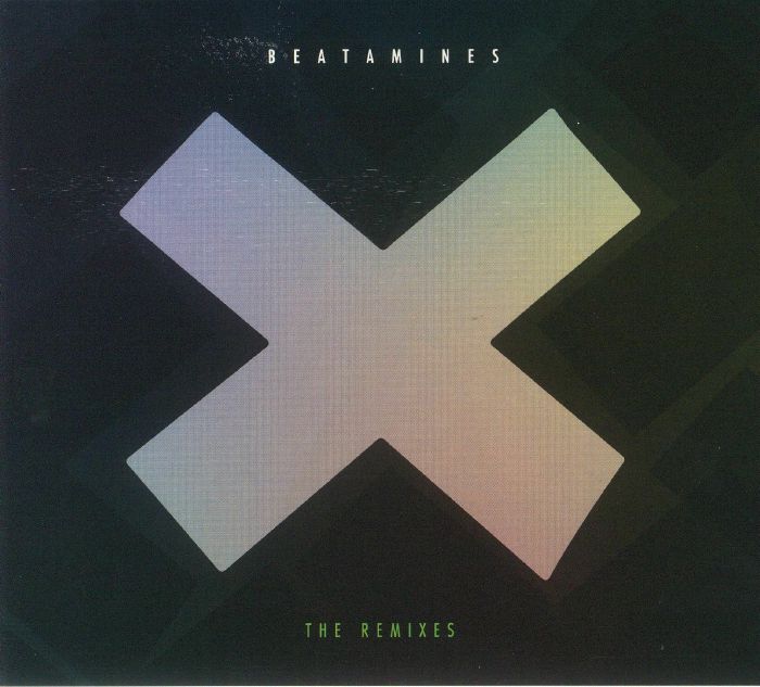 BEATAMINES - X: The Remixes