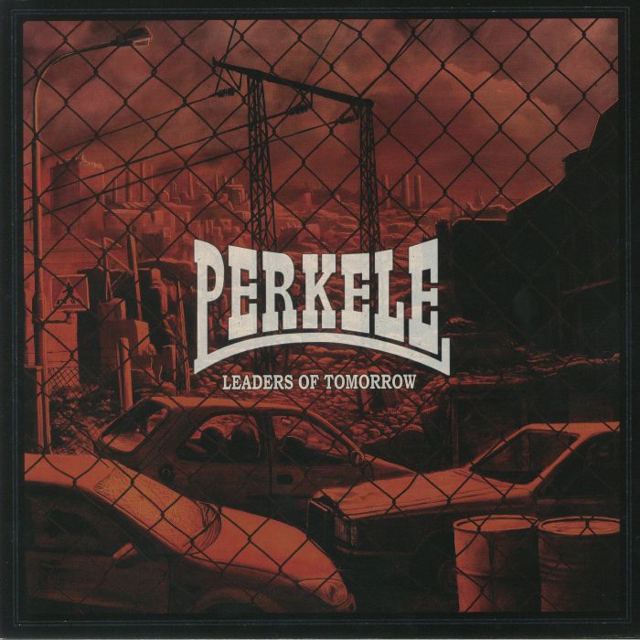 PERKELE - Leaders Of Tomorrow