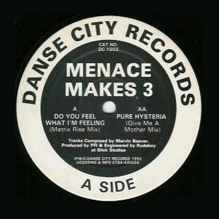 MENACE MAKES 3 - Do You Feel What I'm Feeling (Matrix Rise mix) (remastered)