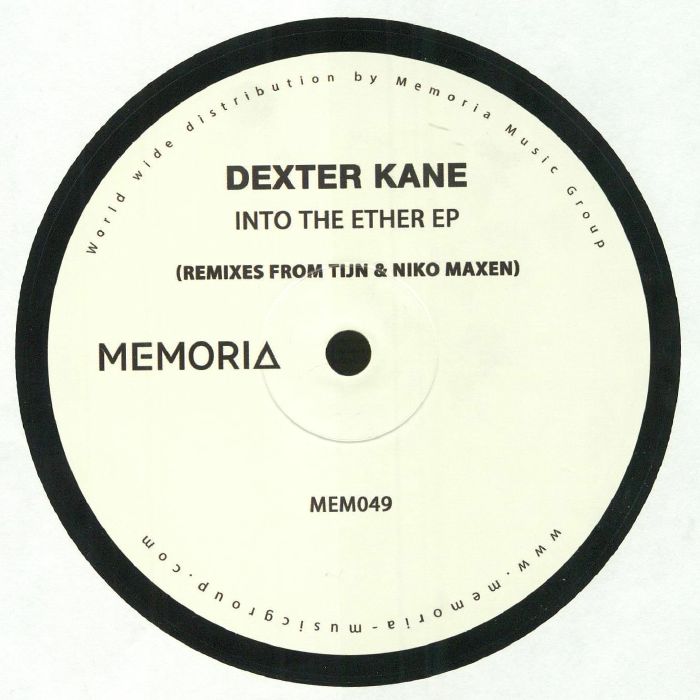 KANE, Dexter - Into The Ether EP