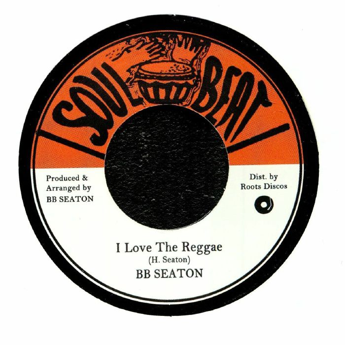 SEATON, BB - I Love The Reggae
