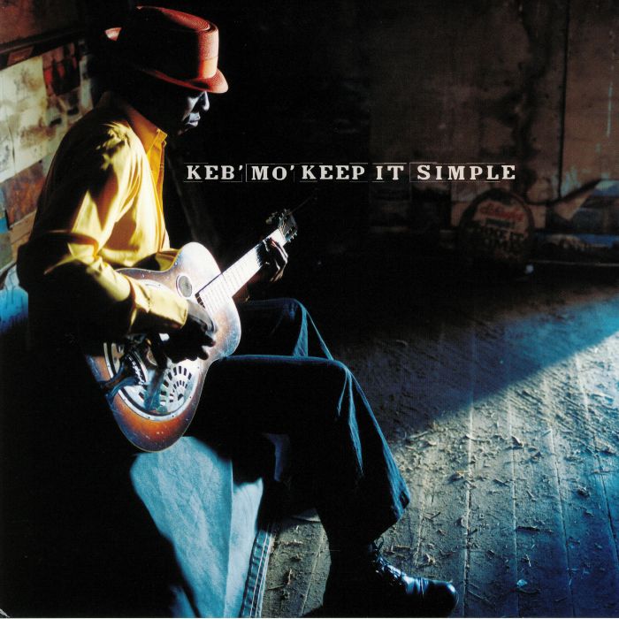 KEB MO - Keep It Simple (reissue)