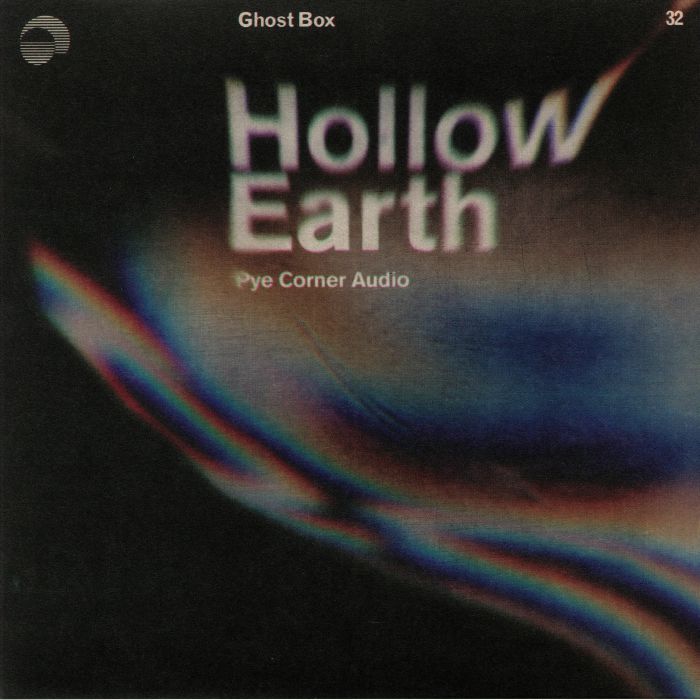 PYE CORNER AUDIO - Hollow Earth