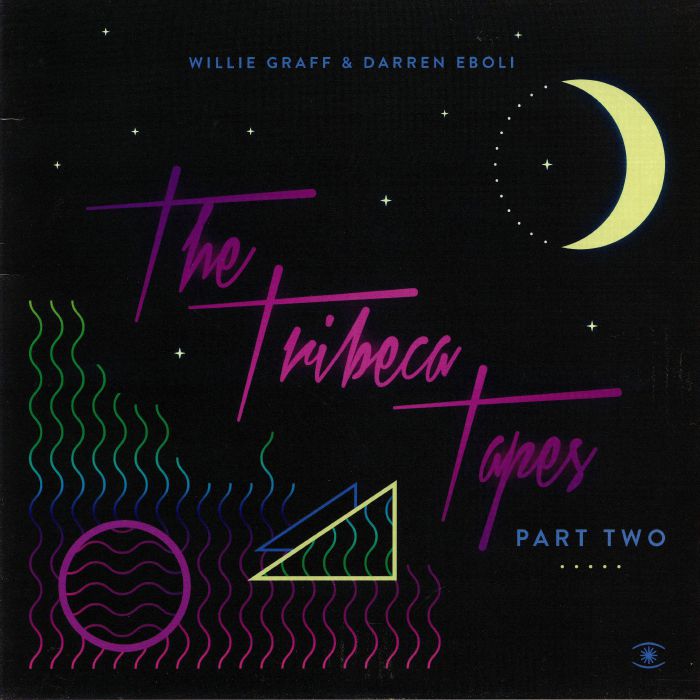 GRAFF, Willie/DARREN EBOLI - The Tribeca Tapes Part Two