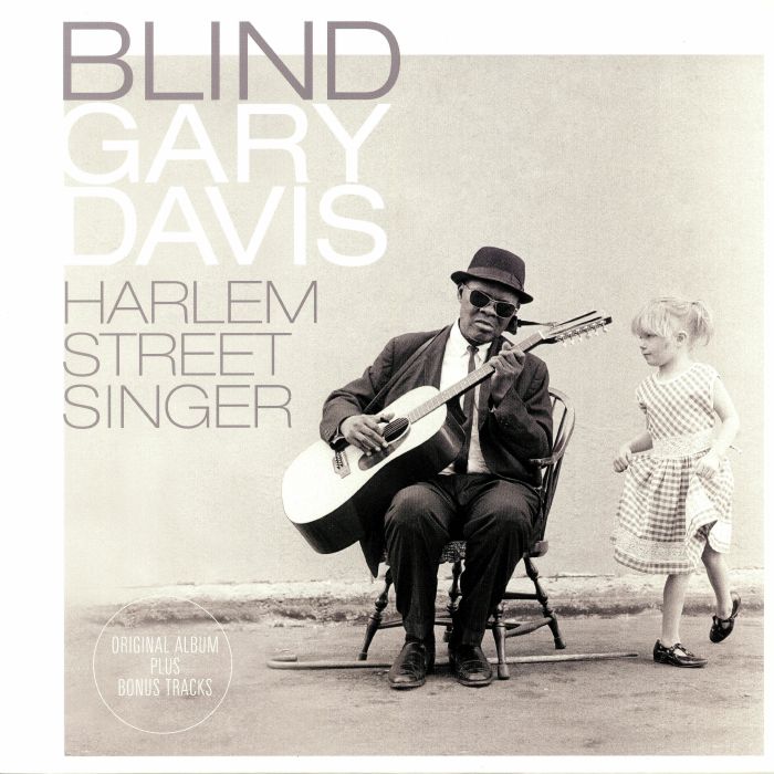 BLIND GARY DAVIS - Harlem Street Singer (reissue)