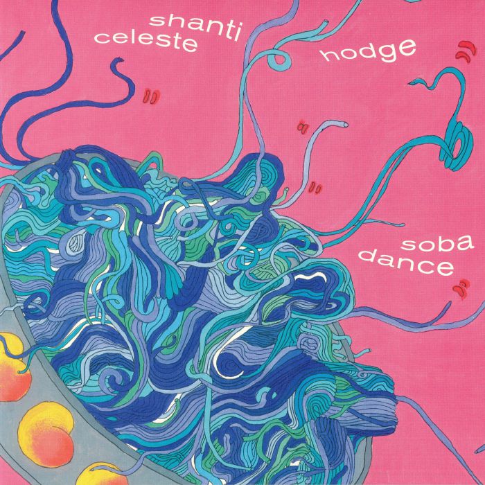CELESTE, Shanti/HODGE - Soba Dance