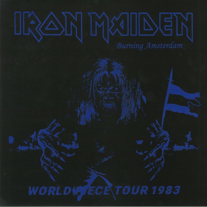 IRON MAIDEN - Burning Amsterdam: World Piece Tour 1983