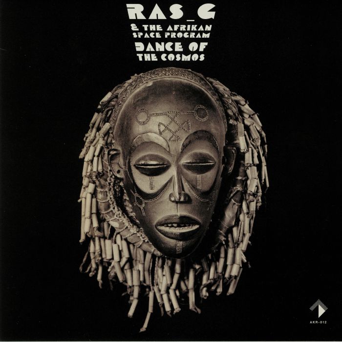 RAS G/THE AFRIKAN SPACE PROGRAM - Dance Of The Cosmos