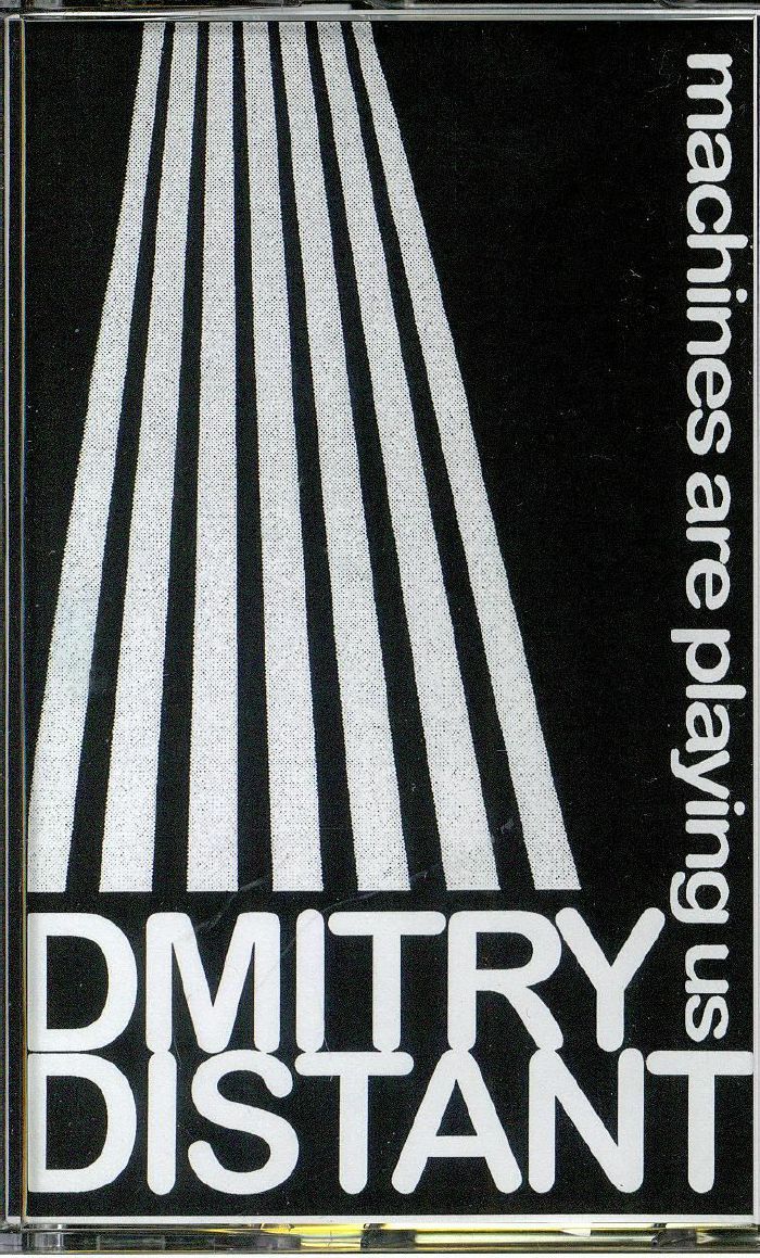 DMITRY DISTANT - Machines Are Playing Us