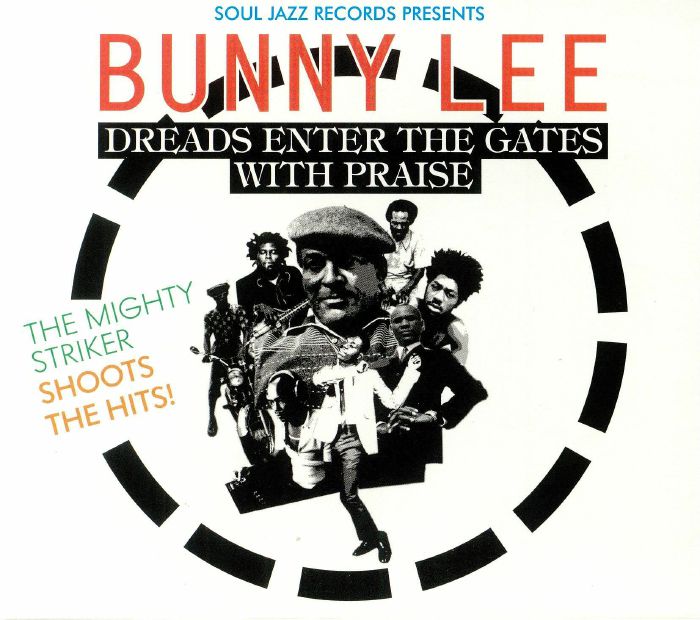 LEE, Bunny/VARIOUS - Bunny Lee: Dreads Enter The Gates With Praise