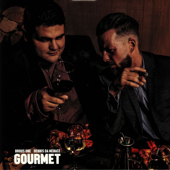 BROUS ONE/DENNIS DA MENACE - Gourmet (Deluxe Edition)