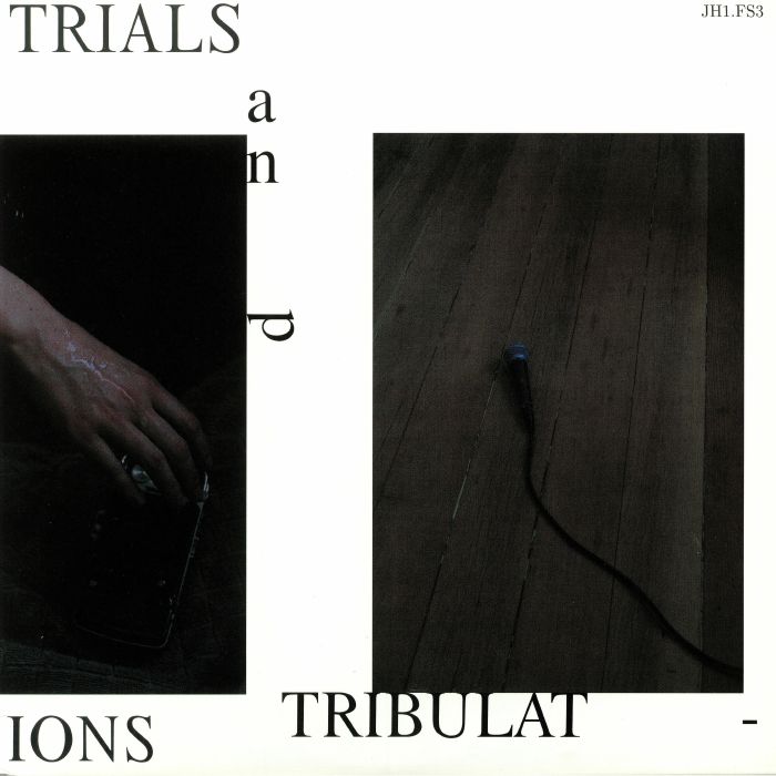JH1 FS3 - Trials & Tribulations