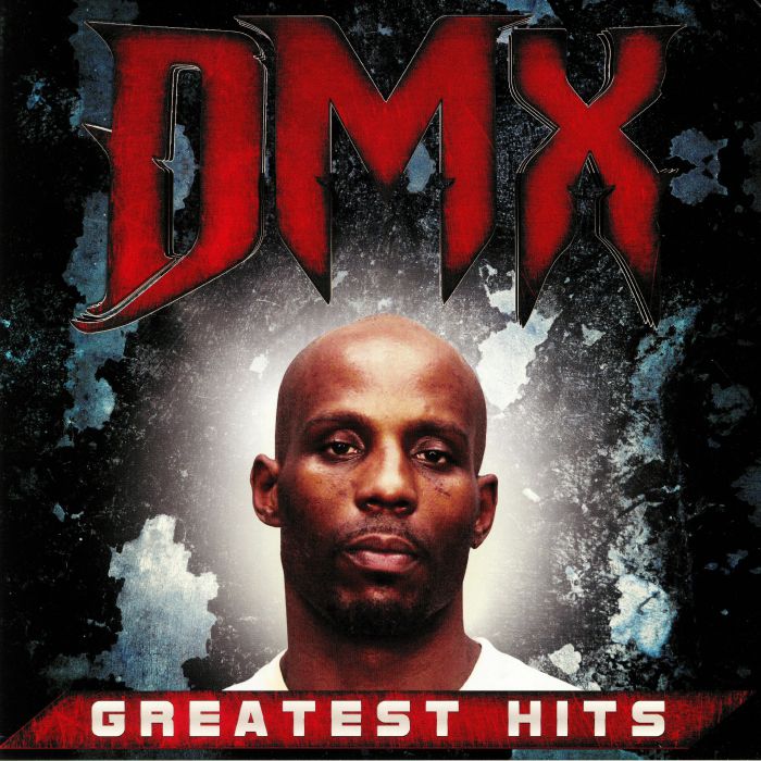 DMX - Greatest Hits (reissue)