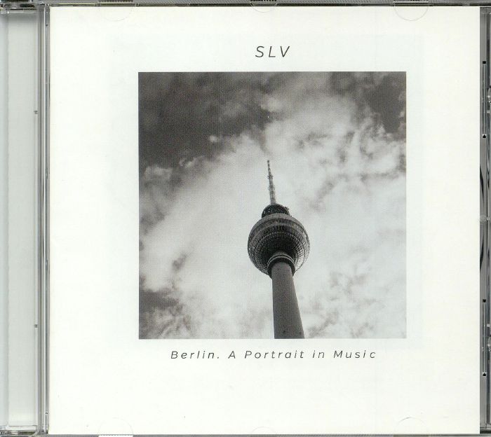 SLV - Berlin A Portrait In Music