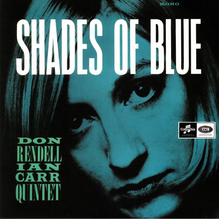 RENDELL, Don/IAN CARR QUINTET - Shades Of Blue