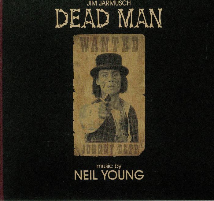 YOUNG, Neil - Dead Man (Soundtrack)