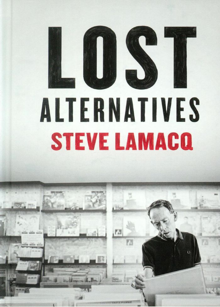 LAMACQ, Steve/VARIOUS - Lost Alternatives