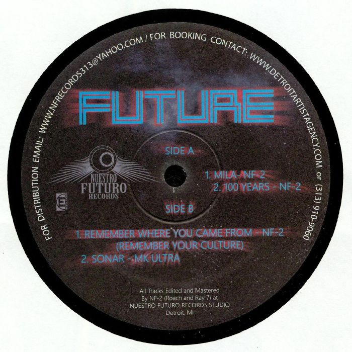 NF2 aka DJ ROACH/RAY 7 - Future
